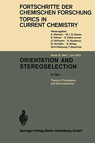 Orientation and Stereoselection (Topics in Current Chemistry, 15/1)