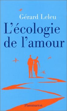 Ecologie de l'amour