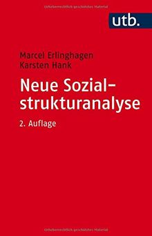 Neue Sozialstrukturanalyse: Ein Kompass für Studienanfänger