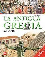 La Antigua Grecia al descubierto (Saber al descubierto)