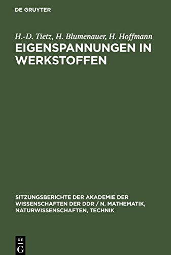 Eigenspannungen in Werkstoffen