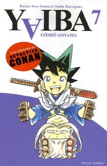 Yaiba : raijin-ken samurai Yaiba kurogane. Vol. 7