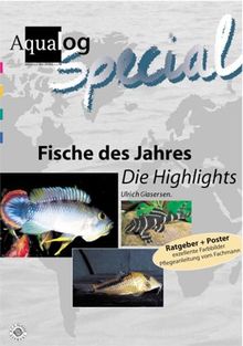 Aqualog, Fische des Jahres - Die Highlights