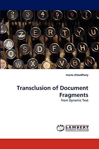 Transclusion of Document Fragments: from Dynamic Text