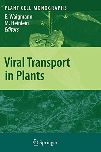 Viral Transport in Plants (Plant Cell Monographs, Band 7)