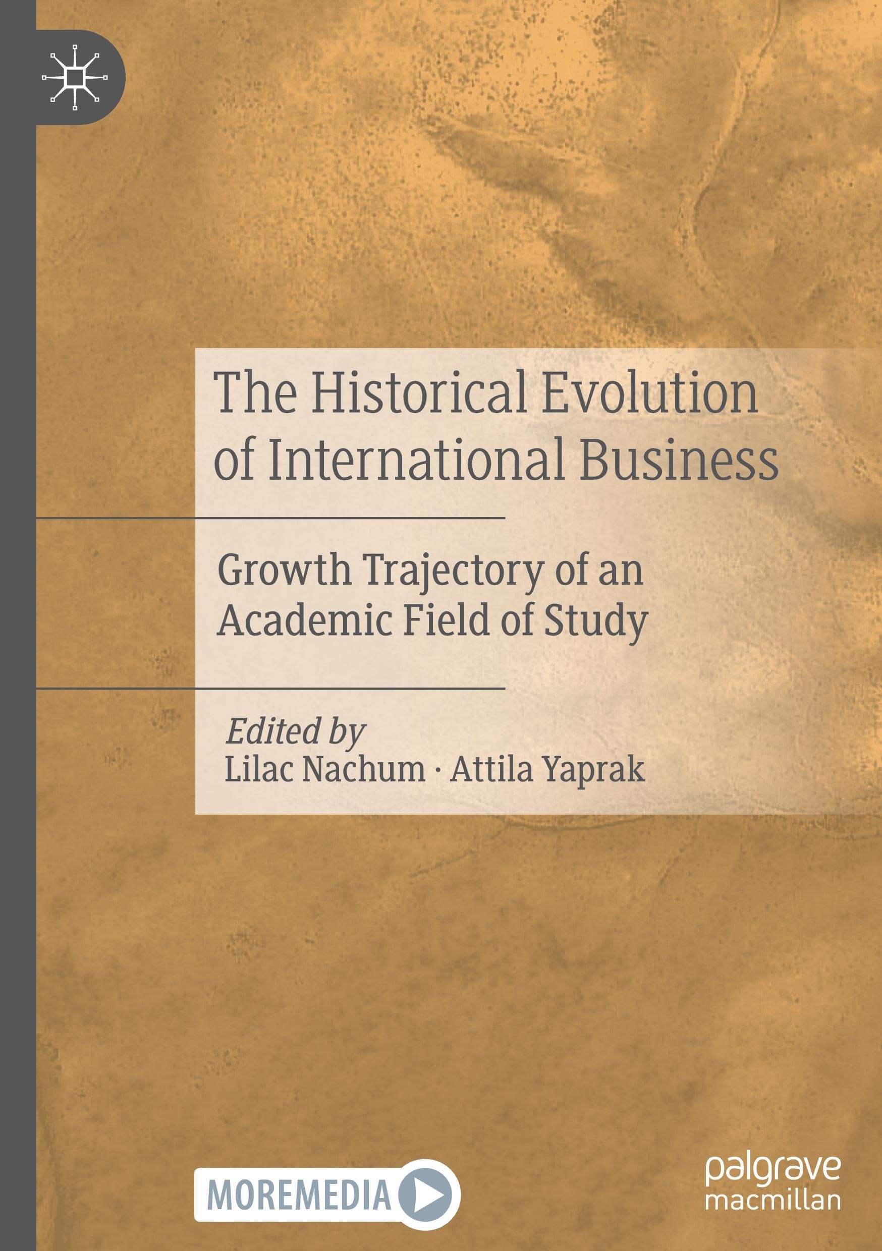 The Historical Evolution of International Business: Growth Trajectory of an Academic Field of Study