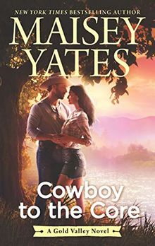Cowboy to the Core (Gold Valley)