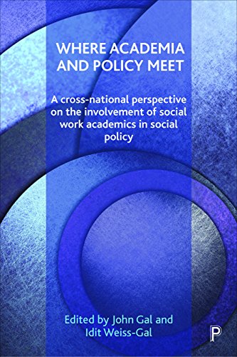 Where academia and policy meet: A Cross-National Perspective on the Involvement of Social Work Academics in Social Policy