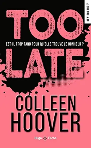 Couverture de Too Late de Colleen Hoover