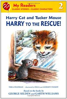Harry Cat and Tucker Mouse: Harry to the Rescue! (My Readers - Level 2 (Quality))
