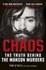 Chaos: The Truth Behind the Manson Murders