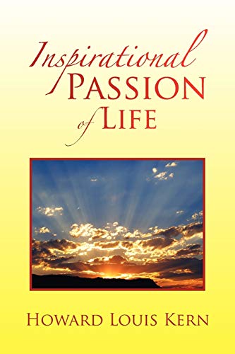 Inspirational Passion of Life