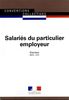 Salariés du particulier employeur : convention collective étendue : IDCC 2111