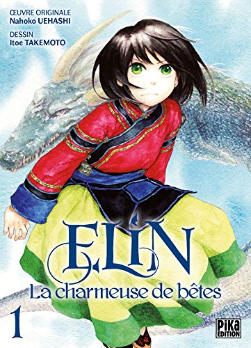 Elin, la charmeuse de b&ecirc;tes Tome 1 (Manga)