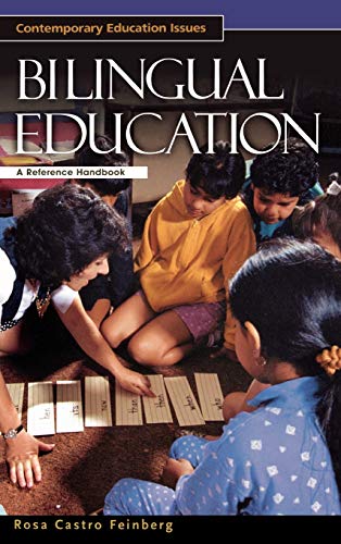 Bilingual Education: A Reference Handbook (Contemporary Education Issues)