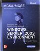 Managing and maintaining a Microsoft Windows Server 2003 Environment