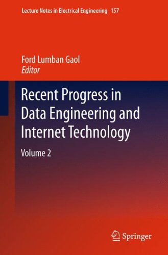 Recent Progress in Data Engineering and Internet Technology: Volume 2 (Lecture Notes in Electrical Engineering)