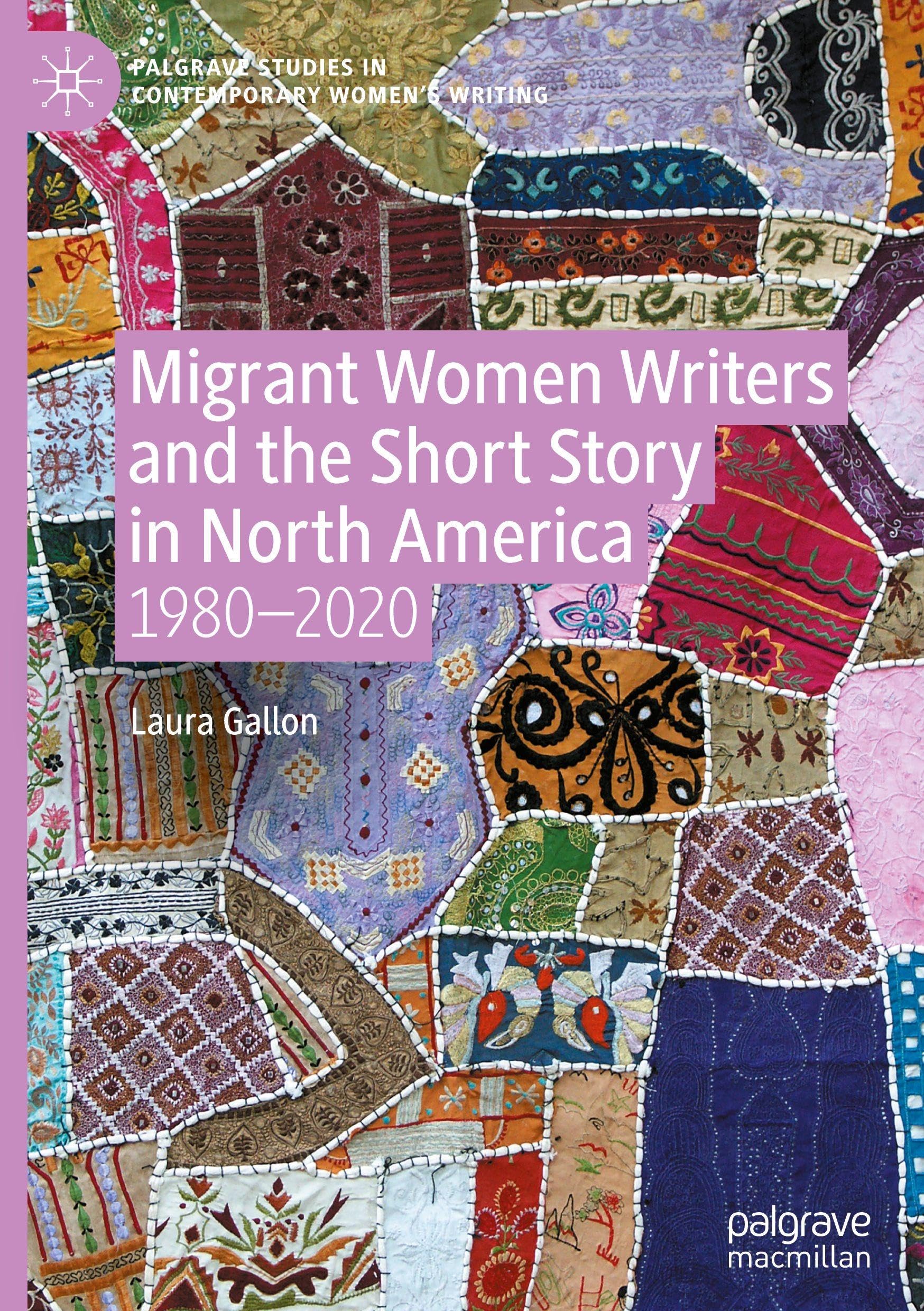 Migrant Women Writers and the Short Story in North America