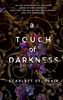 A Touch of Darkness (Hades & Persephone, Band 1)