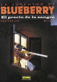 El precio de la sangre (BLUEBERRY, Band 34)