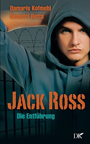 Jack Ross: Die Entführung