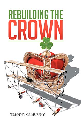Rebuilding The Crown