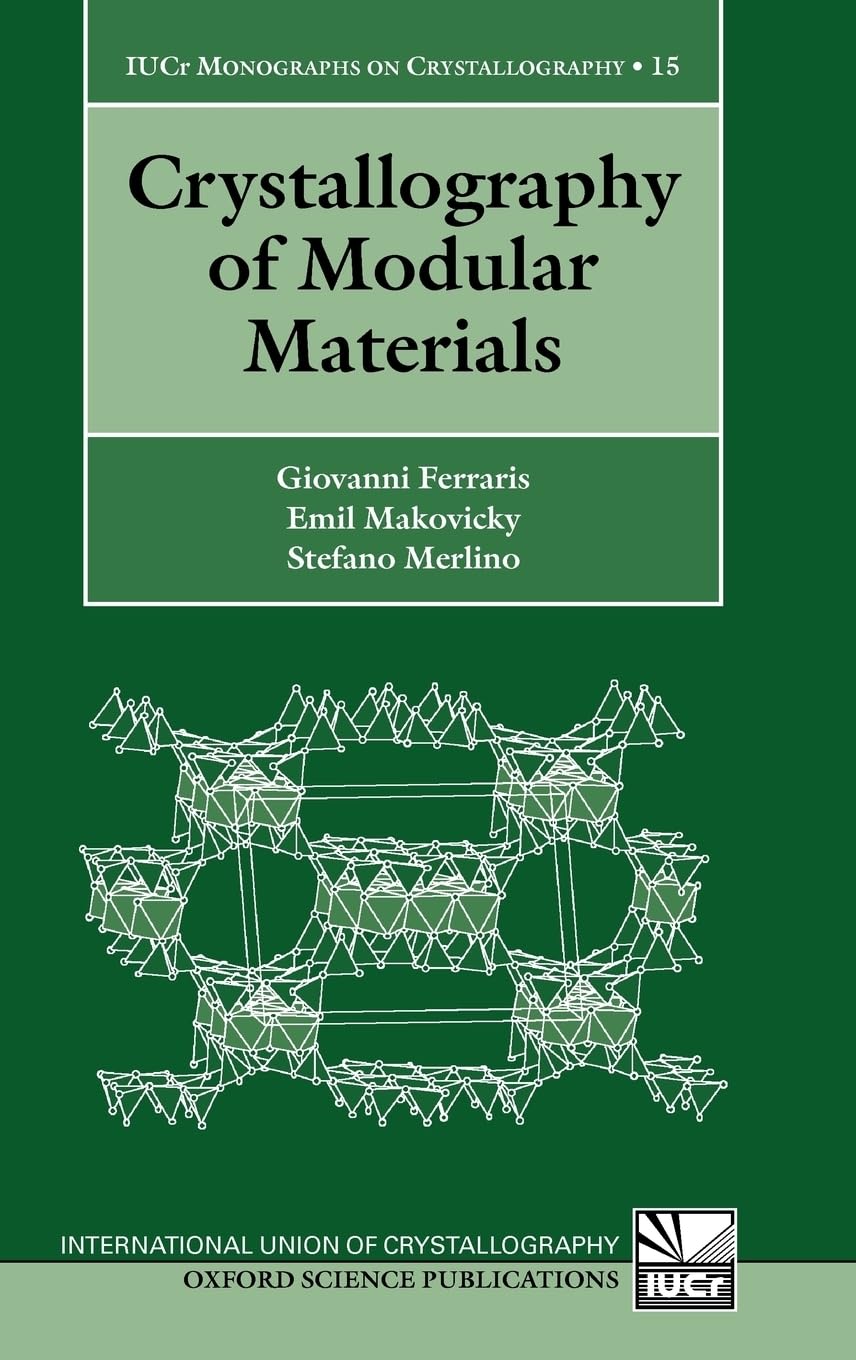 Crystallography of Modular Materials (International Union of Crystallography Monographs on Crystallography, Band 15)