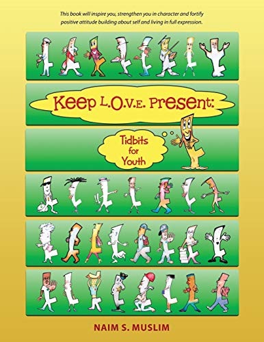 Keep L.O.V.E. Present: Tidbits for Youth