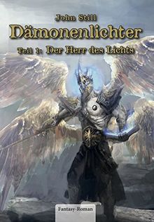 Dämonenlichter: Teil 1: Der Herr des Lichts