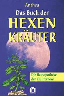 Das Buch der Hexenkräuter