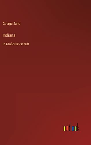 Indiana: in Großdruckschrift
