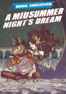 Midsummer Night's Dream (Manga Shakespeare)