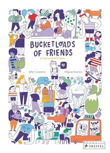 Bucketloads of Friends: A Look and Find Book