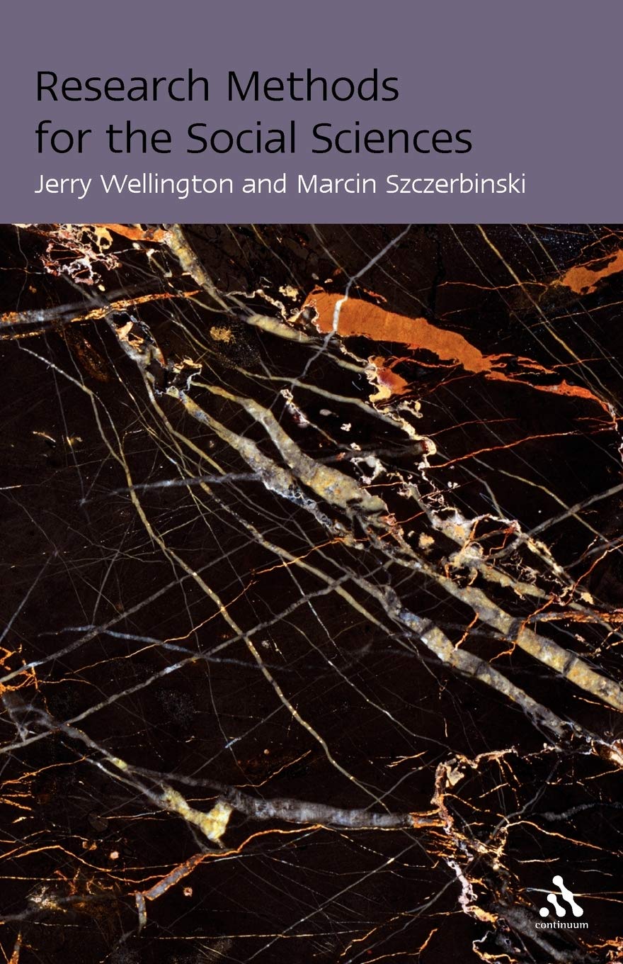 Research Methods for the Social Sciences: A Guide for the Perplexed (Guides for the Perplexed)