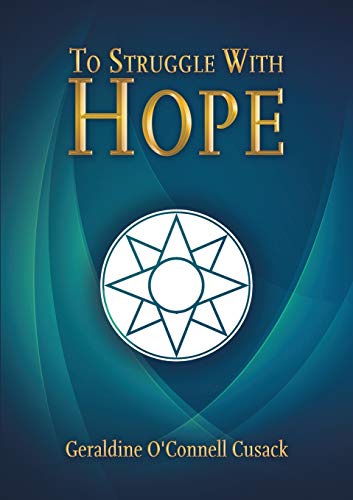To Struggle With Hope