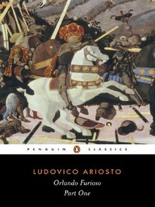 Orlando Furioso: Part One: Pt. 1 (Penguin Classics)