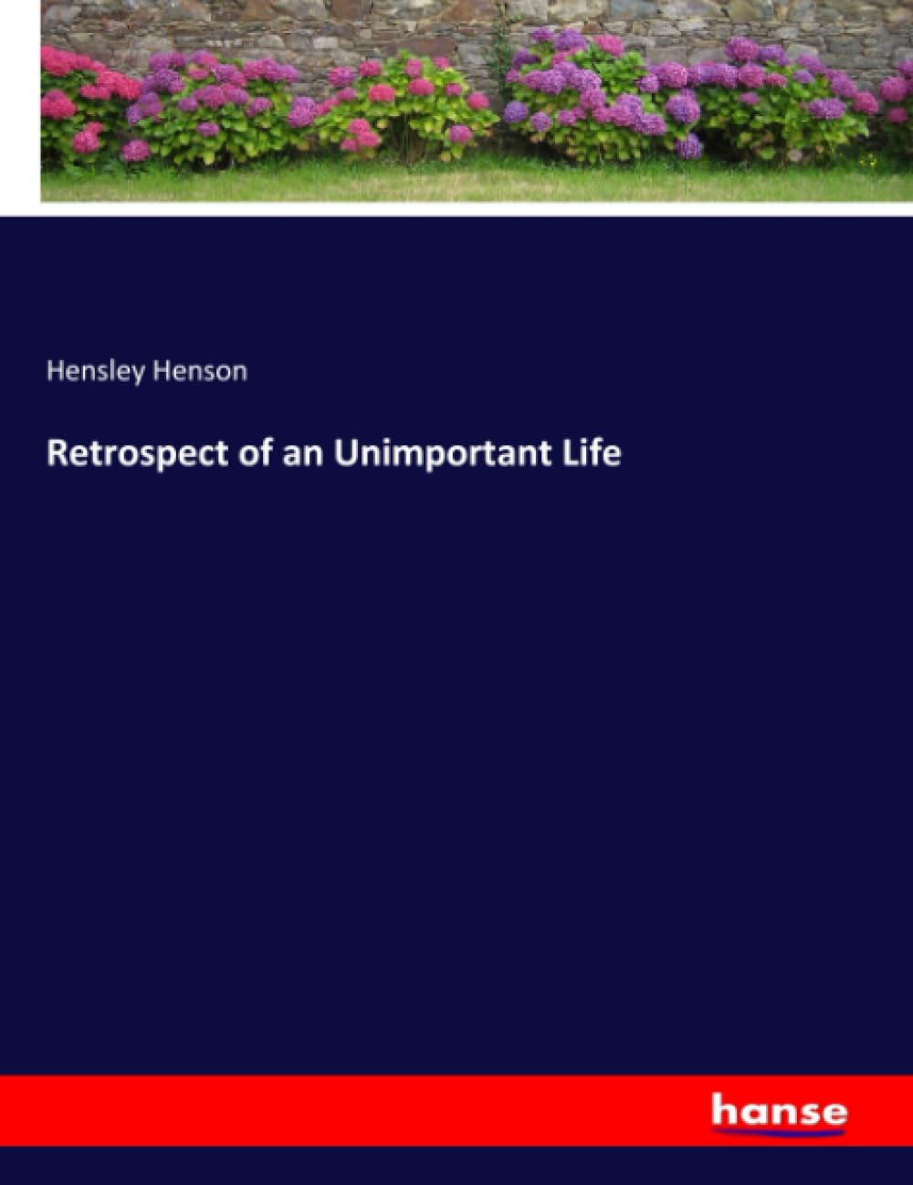 Retrospect of an Unimportant Life: DE