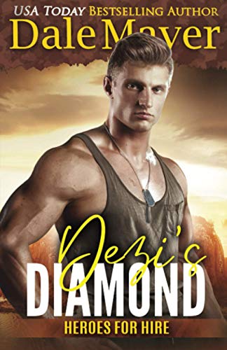Dezi's Diamond: A SEALs of Honor World Novel (Heroes for Hire, Band 18)