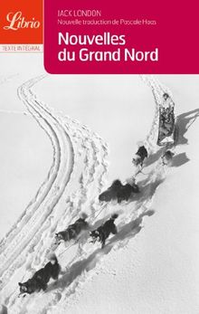 Nouvelles du Grand Nord