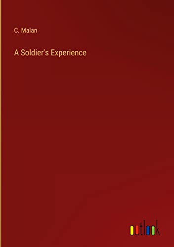 A Soldier's Experience