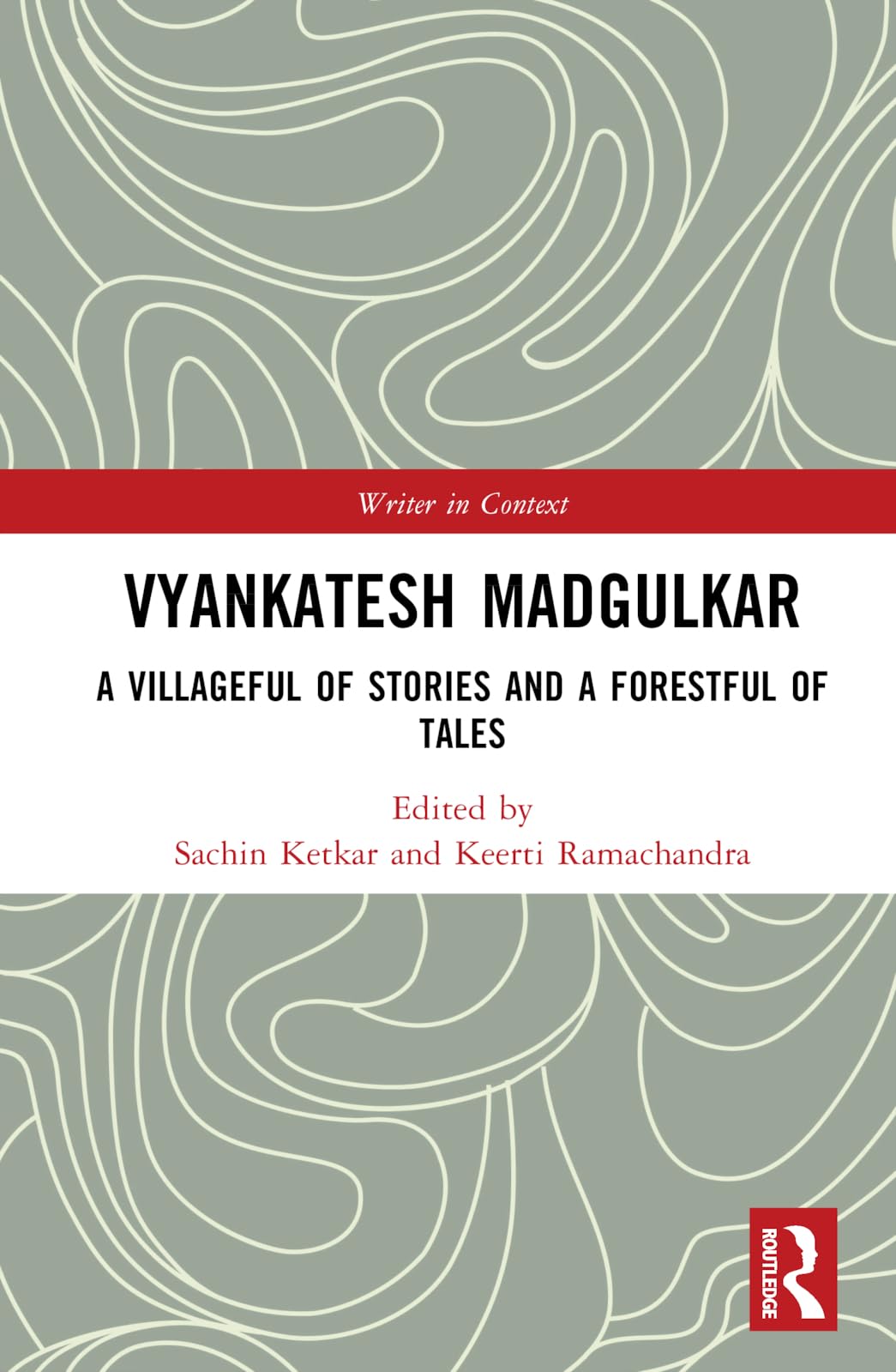 Vyankatesh Madgulkar: A Villageful of Stories and a Forestful of Tales (Writer in Context)