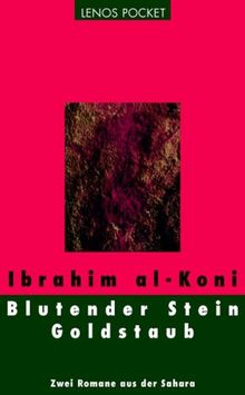 Blutender Stein / Goldstaub: Zwei Romane aus der Sahara