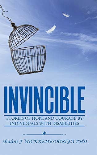 Invincible: Stories of hope and courage by individuals with disabilities