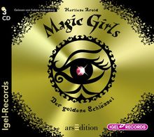 Magic Girls 10. Der goldene Schlüssel