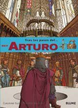 Tras los pasos del-- rey Arturo