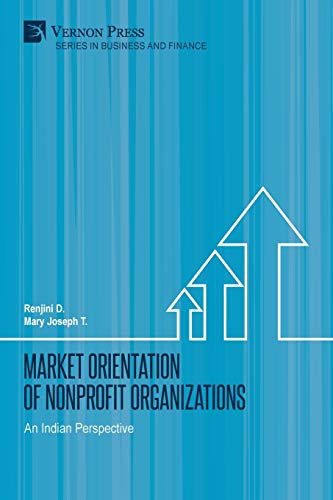 Market Orientation of Nonprofit Organizations: An Indian Perspective (Business & Finance)