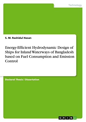 Energy-Efficient Hydrodynamic Design of Ships for Inland Waterways of Bangladesh based on Fuel Consumption and Emission Control