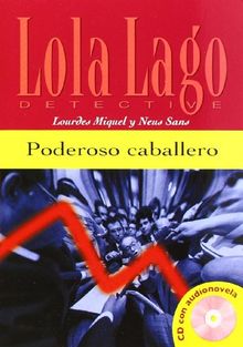 Poderoso caballero: Buch mit Audio-CD. Spanische Lektüre für das 1. Lernjahr