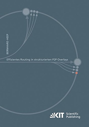 Effizientes Routing in strukturierten P2P Overlays