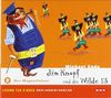 Jim Knopf und die Wilde 13. Lesung für Kinder: Jim Knopf und die Wilde 13. Teil 2: Der Magnetfelsen. CD